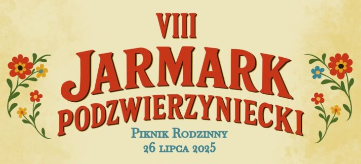 VIII Jarmark Podzwierzyniecki